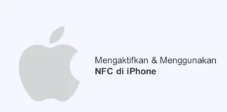 Cara Mengaktifkan NFC di iPhone