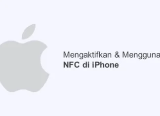 Cara Mengaktifkan NFC di iPhone