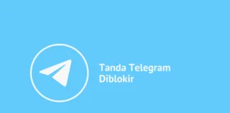 Ciri Ciri Telegram Diblokir